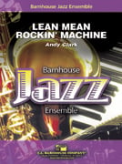Lean Mean Rockin' Machine Jazz Ensemble sheet music cover